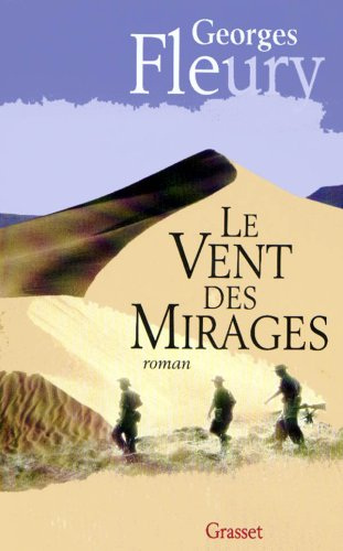 Siroco. Vol. 2. Le vent des mirages
