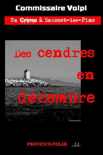 des cendres... en decembre.