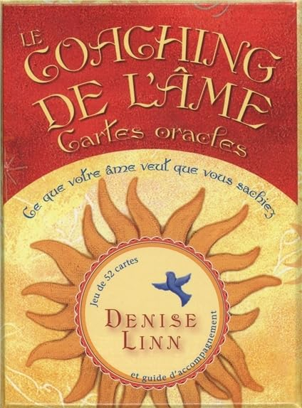 Le coaching de l'âme : cartes oracles : ce que votre âme veut que vous sachiez