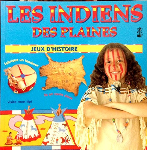 Les Indiens des plaines