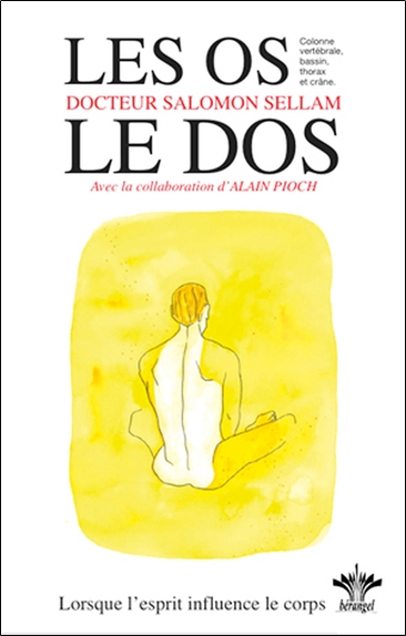 Lorsque l'esprit influence le corps. Vol. 08. Psychosomatique clinique de l'appareil ostéo-articulai
