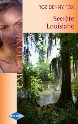 Secrète Louisiane