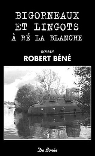 Bigorneaux et lingots à Ré la Blanche