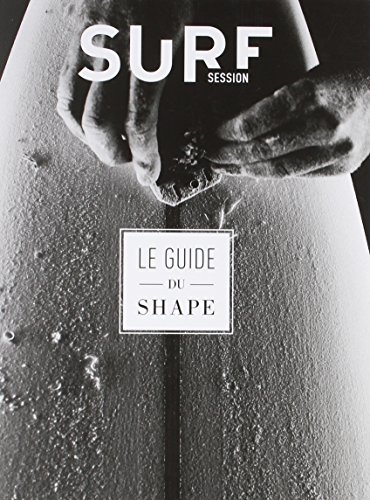 Le guide du shape