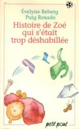 Histoire de Zoé qui s'était trop déshabillée