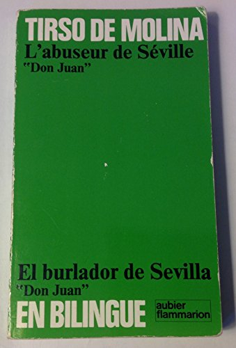 l'abuseur de séville et l'invite de pierre (don juan) *