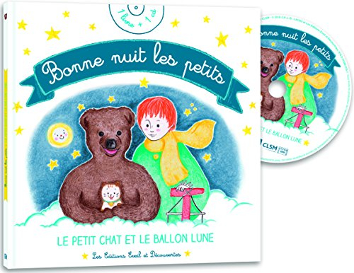 Bonne nuit les petits : le petit chat et le ballon lune