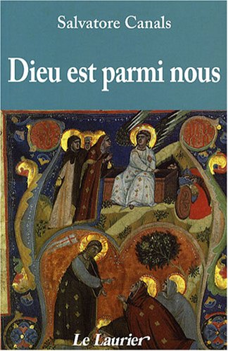 Dieu est parmi nous