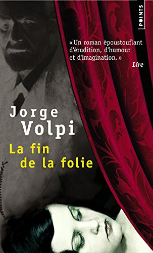 La fin de la folie