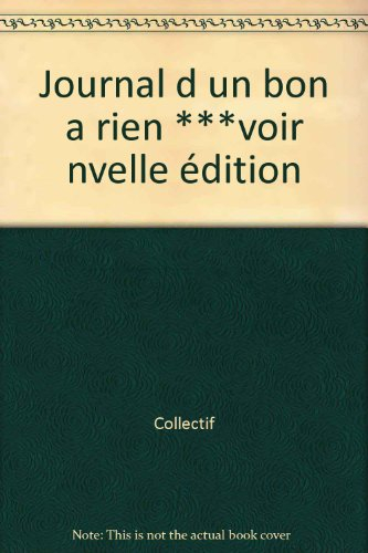 journal d'un bon a rien