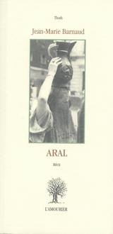 Aral : récit
