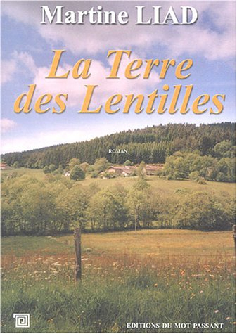 La terre des lentilles