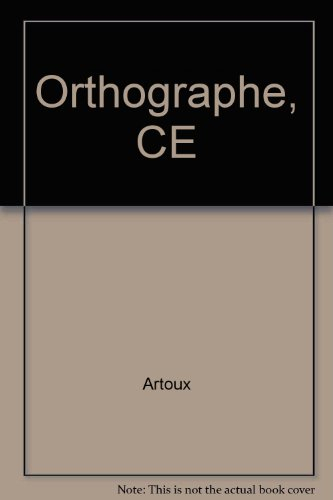 Orthographe : CE