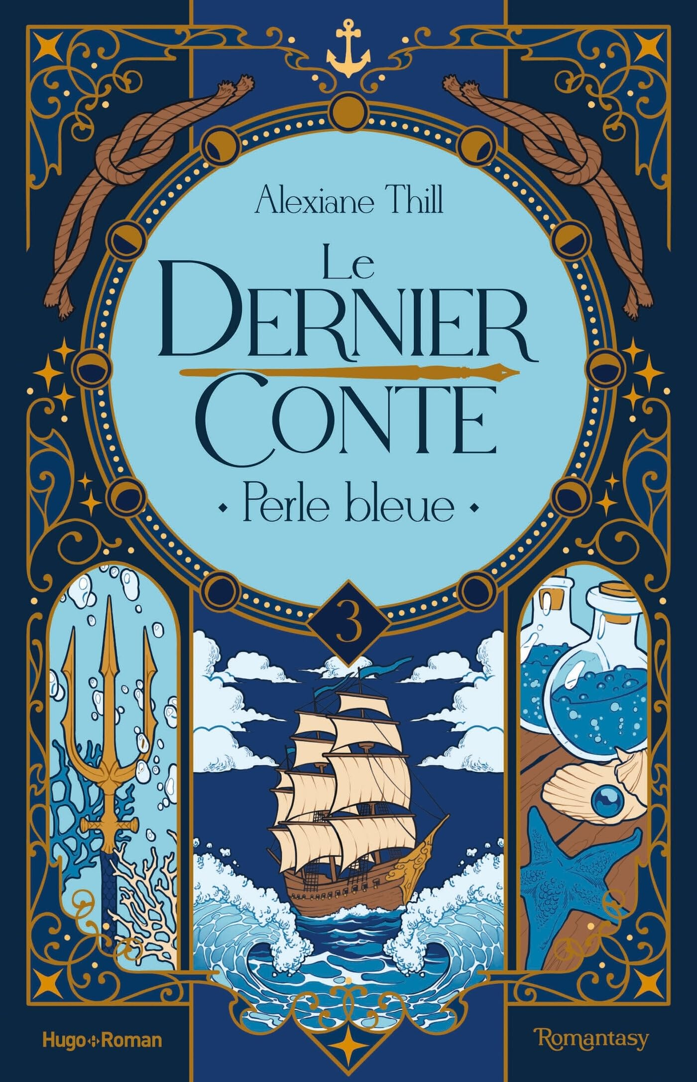Le dernier conte. Vol. 3. Perle bleue