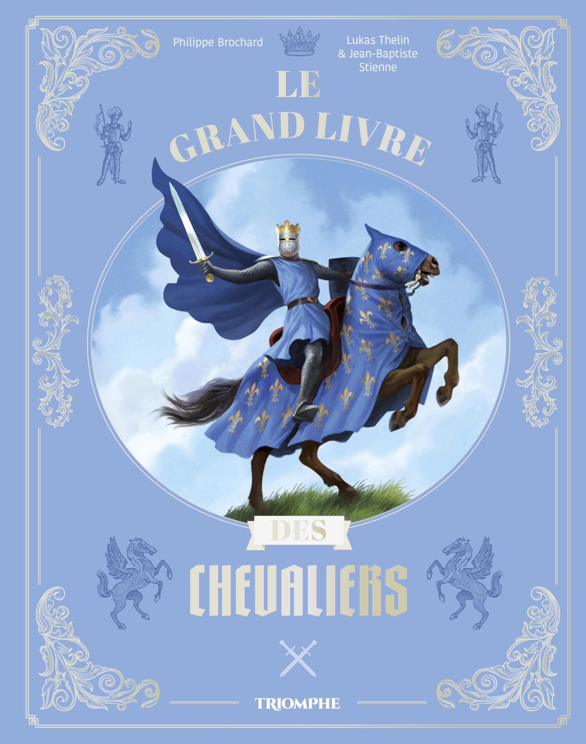 Le grand livre des chevaliers