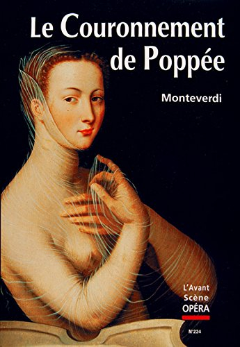 Avant-scène opéra (L'), n° 224. Le couronnement de Poppée
