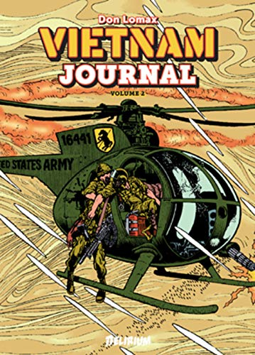 Vietnam journal. Vol. 2. Le triangle de fer