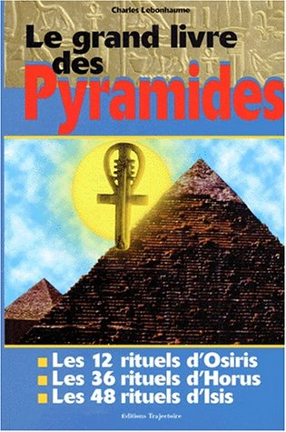 Le grand livre des pyramides