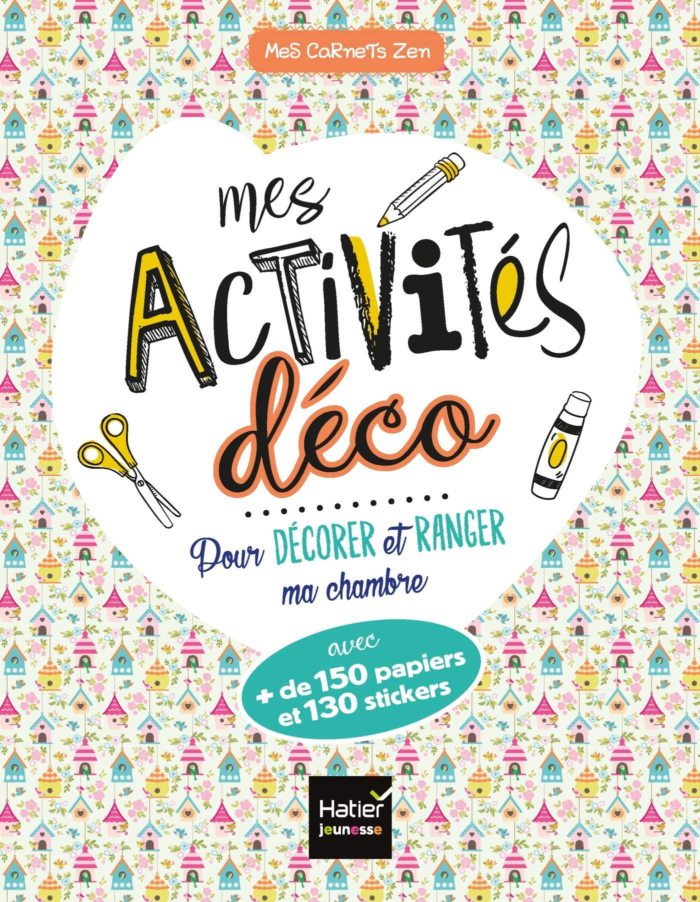 Mes activités déco pour ranger et décorer ma chambre