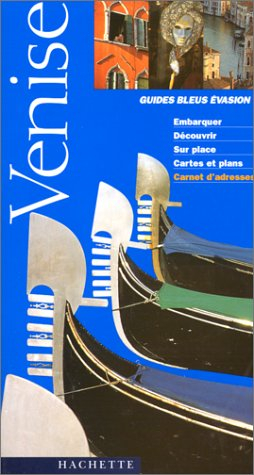 guide bleu Évasion : venise