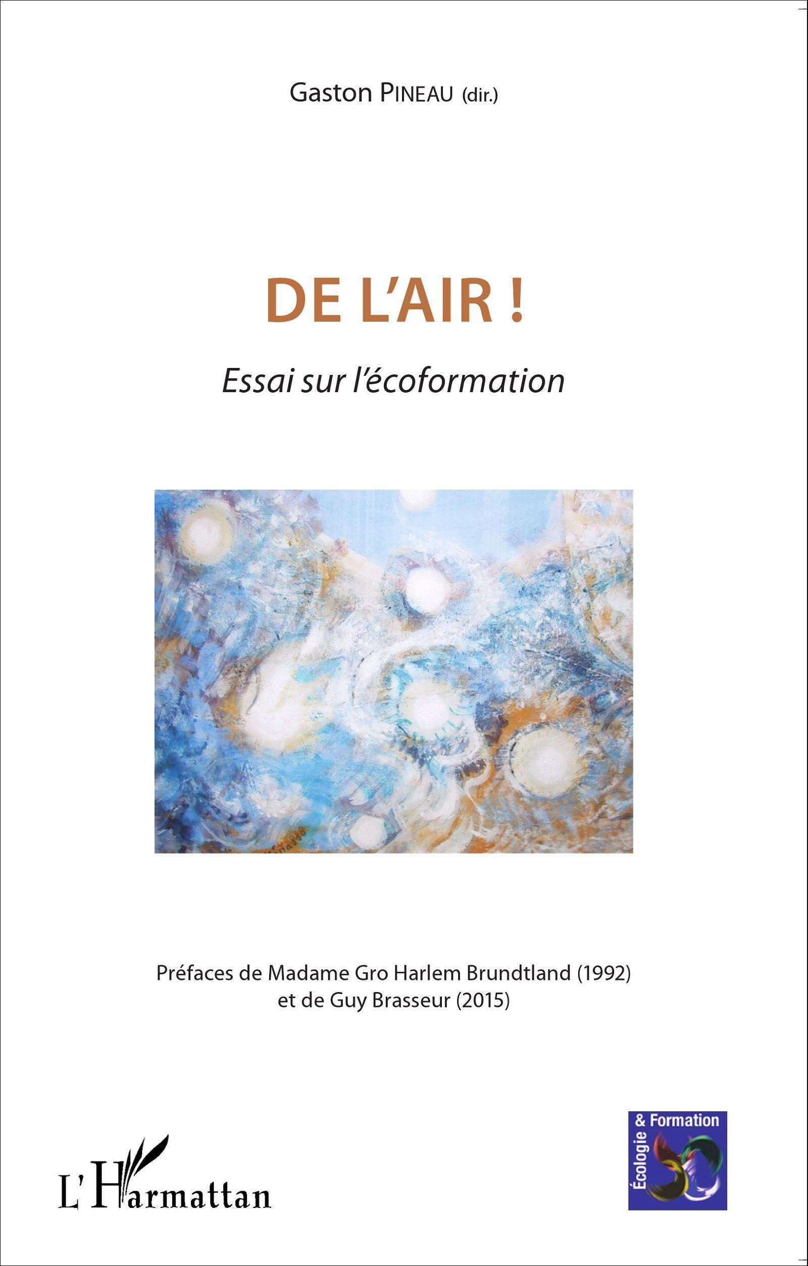 De l'air ! : essai sur l'écoformation
