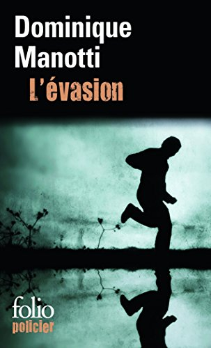 L'évasion