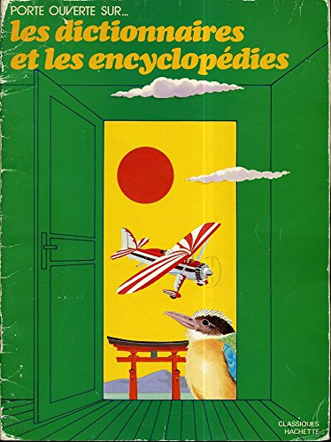 Porte ouverte sur les dictionnaires et encyclopédies