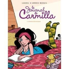 Le journal de Carmilla. Vol. 1. Reproduction interdite