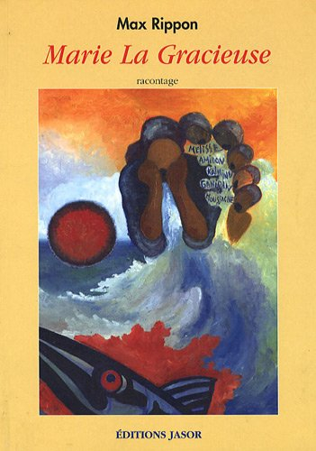Marie la Gracieuse : racontage