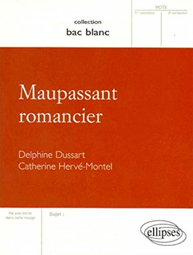 Maupassant romancier