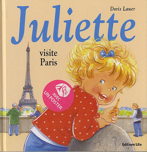 Juliette visite Paris