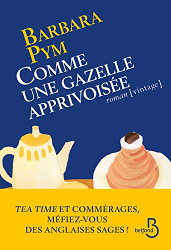 Comme une gazelle apprivoisée