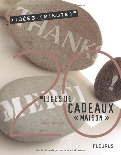 20 idées de cadeaux maison