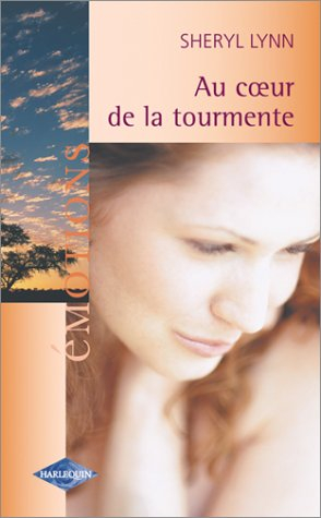 Au coeur de la tourmente
