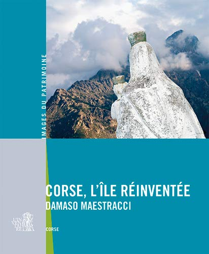 Corse, l'île réinventée : Damaso Maestracci