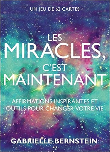 Les miracles, c'est maintenant