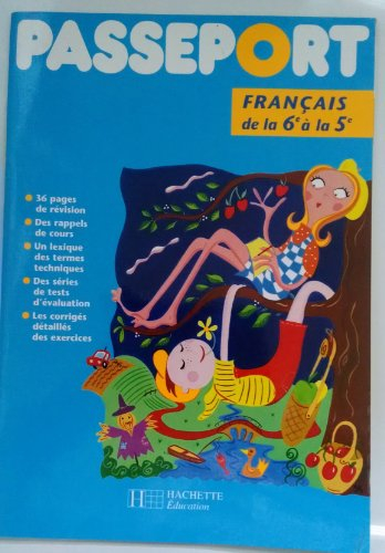 Passeport : de la 6e à la 5e, français