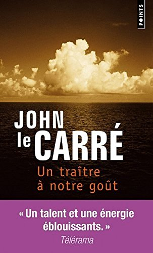 Un traître à notre goût