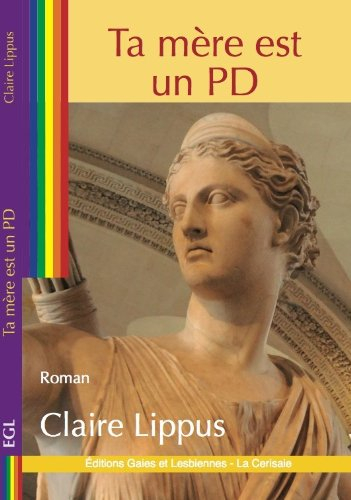 Ta mère est un PD
