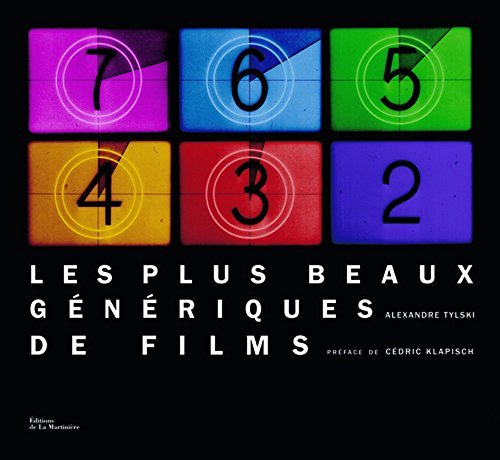Les plus beaux génériques de films