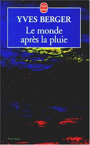 Le monde après la pluie
