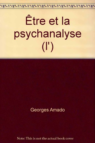 l'être et la psychanalyse