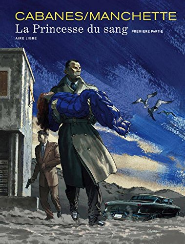 La princesse du sang. Première partie