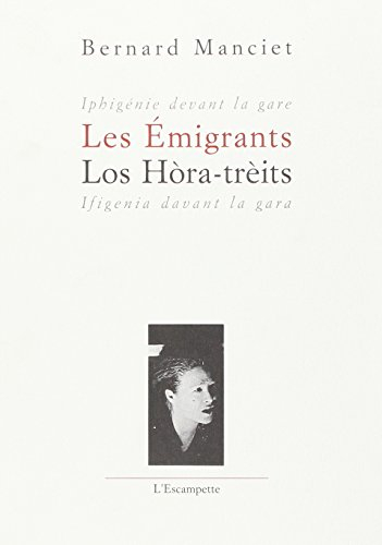 Les émigrants ou Iphigénie devant la gare