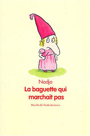 La baguette qui marchait pas