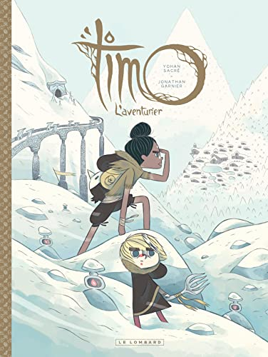 Timo l'aventurier. Vol. 2