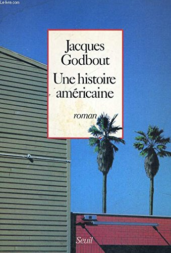 Une Histoire américaine