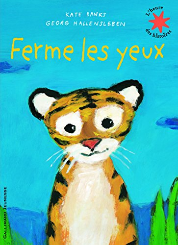 Ferme les yeux