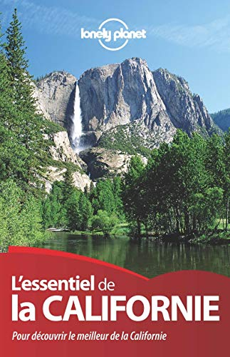 L'essentiel de la Californie : pour découvrir le meilleur de la Californie