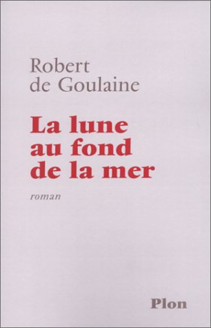 La lune au fond de la mer